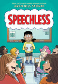 Cover Image for Speechless: A Graphic Novel -- Aron Nels Steinke, Hardcover