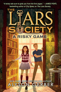 Cover Image for A Risky Game (the Liars Society #2) -- Alyson Gerber, Hardcover