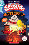 Cover Image for The Maniacal Mischief of the Marauding Monsters (the Epic Tales of Captain Underpants Tv) -- Meredith Rusu, Paperback