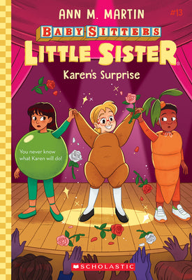 Cover Image for Karen's Surprise (Baby-Sitters Little Sister #13): Volume 13 -- Ann M. Martin, Paperback