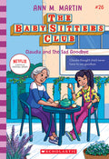 Cover Image for Claudia and the Sad Good-Bye (the Baby-Sitters Club #26): Volume 26 -- Ann M. Martin, Paperback