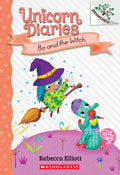 Cover Image for Bo and the Witch: A Branches Book (Unicorn Diaries #10): Volume 10 -- Rebecca Elliott, Paperback