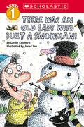 Cover Image for There Was an Old Lady Who Built a Snowman! (Scholastic Reader, Level 1) -- Lucille Colandro, Paperback
