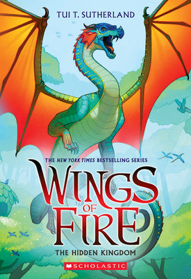 Cover Image for The Hidden Kingdom (Wings of Fire #3): Volume 3 -- Tui T. Sutherland, Paperback
