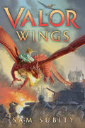 Cover Image for Valor Wings -- Sam Subity, Hardcover