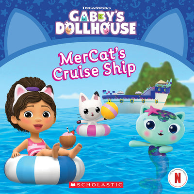 Cover Image for Mercat's Cruise Ship (Gabby's Dollhouse Storybook) -- Gabhi Martins, Paperback