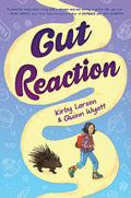 Cover Image for Gut Reaction -- Kirby Larson, Hardcover