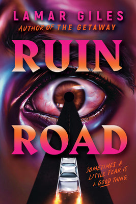 Cover Image for Ruin Road -- Lamar Giles, Hardcover