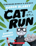 Cover Image for Cat on the Run in Cucumber Madness! (Cat on the Run #2): Volume 2 -- Aaron Blabey, Paperback
