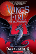 Cover Image for Darkstalker: A Graphic Novel (Wings of Fire: Legends Graphic Novel) -- Tui T. Sutherland, Paperback