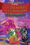 Cover Image for The Treasures of the Kingdom (Kingdom of Fantasy #16): Volume 16 -- Geronimo Stilton, Hardcover