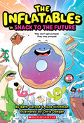 Cover Image for Inflatables in Snack to the Future (the Inflatables #5): Volume 5 -- Beth Garrod, Paperback
