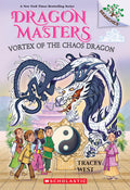 Cover Image for Vortex of the Chaos Dragon: A Branches Book (Dragon Masters #30): Volume 30 -- Tracey West, Paperback
