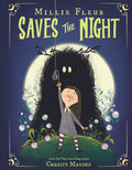 Cover Image for Millie Fleur Saves the Night -- Christy Mandin, Hardcover