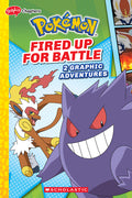 Cover Image for Fired Up for Battle (Pokémon: Graphic Collection) -- Simcha Whitehill, Paperback
