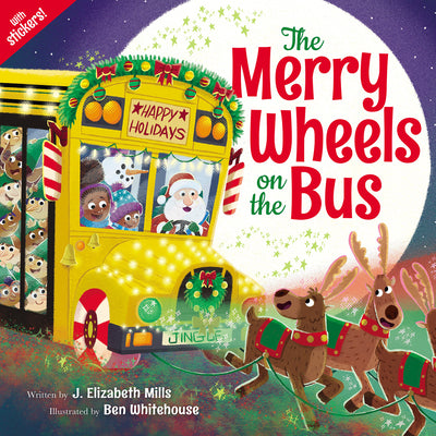 Cover Image for The Merry Wheels on the Bus (a Holiday Wheels on the Bus Book) -- J. Elizabeth Mills, Paperback