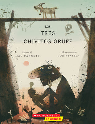 Cover Image for Los Tres Chivitos Gruff (the Three Billy Goats Gruff) -- Mac Barnett, Paperback