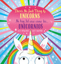 Cover Image for There's No Such Thing As...Unicorns / No Hay Tal Cosa Como Los... Unicornios (Scholastic Bilingual) -- Lucy Rowland, Paperback