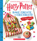 Cover Image for Harry Potter: Bake, Create, and Decorate (30+ Sweets and Treats Inspired by the Films) -- Joanna Farrow, Hardcover