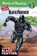 Cover Image for World of Reading: Black Panther: : This Is Black Panther-Level 1: Level 1 -- Alexandra C. West, Paperback