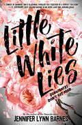 Cover Image for Little White Lies -- Jennifer Lynn Barnes, Hardcover