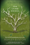 Cover Image for The Lying Woods -- Ashley Elston, Paperback