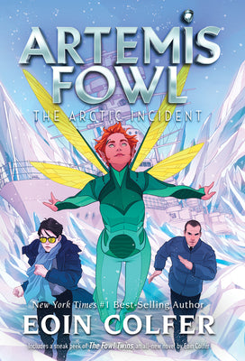 Cover Image for Artemis Fowl: The Arctic Incident -- Eoin Colfer, Paperback