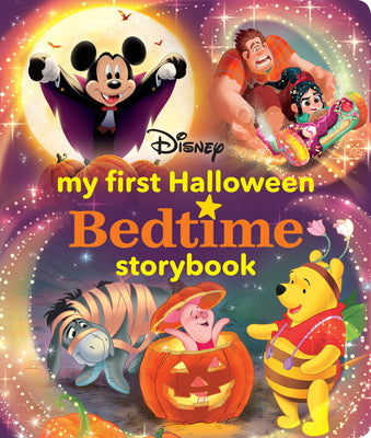 Cover Image for My First Halloween Bedtime Storybook -- Disney Books, Hardcover