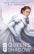 Cover Image for Star Wars: Queen's Shadow -- E. K. Johnston, Paperback