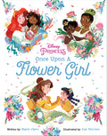 Cover Image for Disney Princess: Once Upon a Flower Girl -- Marie Chow, Hardcover