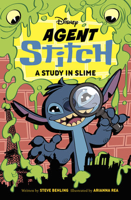 Cover Image for Agent Stitch: A Study in Slime -- Steve Behling, Hardcover