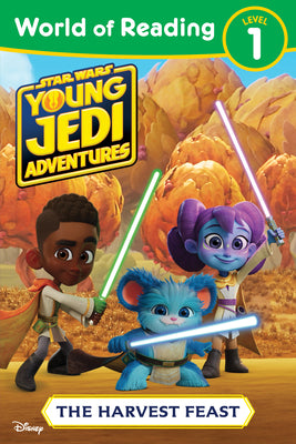 Cover Image for World of Reading: Star Wars: Young Jedi Adventures: The Harvest Feast -- Lucasfilm Press, Paperback