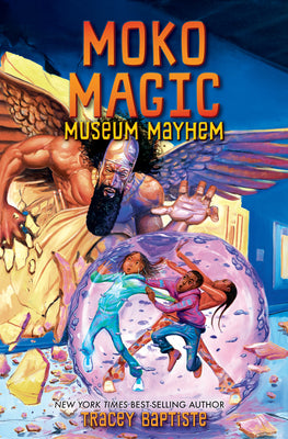 Cover Image for Moko Magic: Museum Mayhem -- Tracey Baptiste, Hardcover