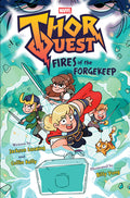 Cover Image for Thor Quest: Fires of the Forgekeep (Marvel) -- Jackson Lanzing, Hardcover
