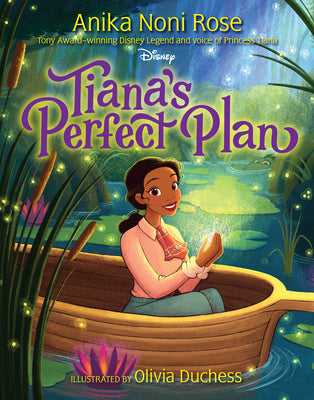 Cover Image for Tiana's Perfect Plan -- Anika Noni Rose, Hardcover