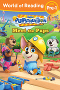 Cover Image for World of Reading: Pupstruction: Meet the Pups -- Sheila Sweeny Higginson, Paperback