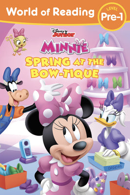 Cover Image for World of Reading Disney Junior Minnie Spring at the Bow-Tique -- Disney Books, Paperback