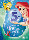 Cover Image for 5-Minute the Little Mermaid Stories -- Disney Books, Hardcover