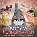 Cover Image for Kitty vs. Kindergarten -- Martha Freeman, Hardcover