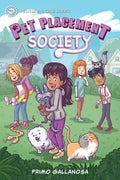 Cover Image for Pet Placement Society -- Primo Gallanosa, Hardcover