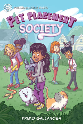 Cover Image for Pet Placement Society -- Primo Gallanosa, Paperback