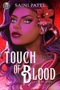 Cover Image for Rick Riordan Presents: A Touch of Blood -- Sajni Patel, Hardcover