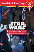 Cover Image for World of Reading: Star Wars: Meet the Galactic Villains -- Lucasfilm Press, Paperback