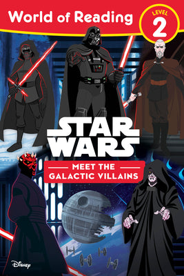Cover Image for World of Reading: Star Wars: Meet the Galactic Villains -- Lucasfilm Press, Paperback