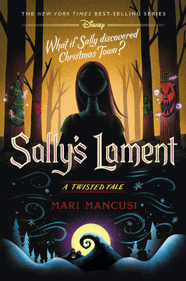 Cover Image for Sally's Lament: A Twisted Tale -- Mari Mancusi, Hardcover