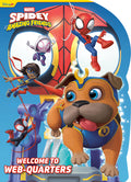Cover Image for Spidey and His Amazing Friends: Welcome to Web-Quarters (Marvel) -- Steve Behling, Board Books