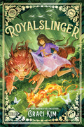 Cover Image for Royalslinger -- Graci Kim, Hardcover