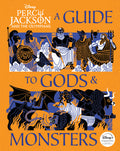 Cover Image for Percy Jackson and the Olympians: A Guide to Gods & Monsters -- Peters True Stephanie, Hardcover