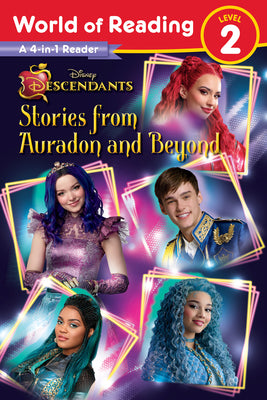 Cover Image for World of Reading: Descendants 4-In-1 Reader: Stories from Auradon and Beyond -- Steve Behling, Paperback