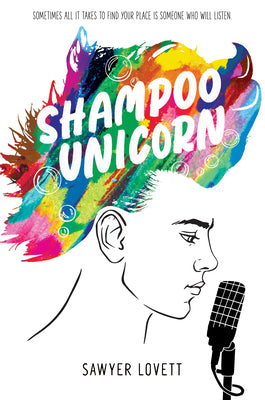 Cover Image for Shampoo Unicorn -- Sawyer Lovett, Hardcover